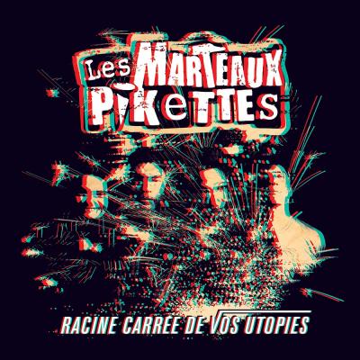 Les marteaux Pikettes - 2ème album